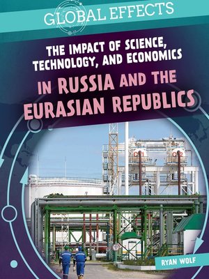 cover image of The Impact of Science, Technology, and Economics in Russia and the Eurasian Republics